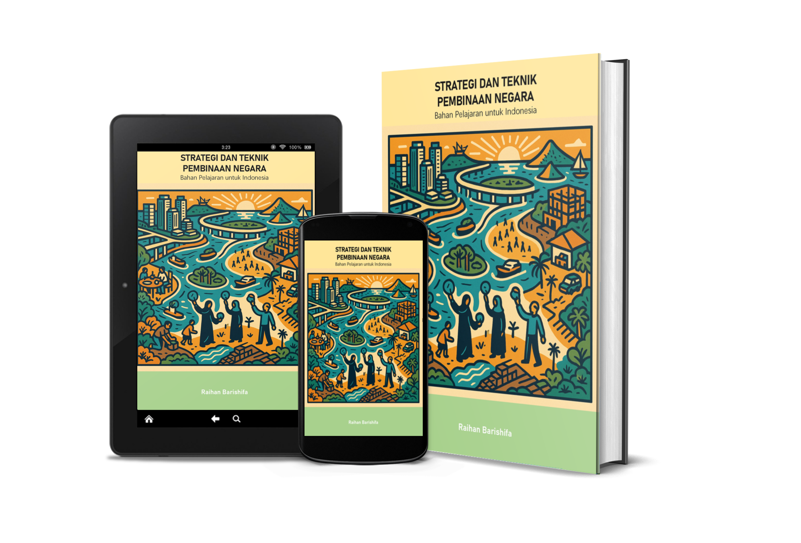 Strategi dan Teknik Pembinaan Negara